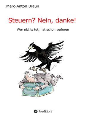 cover image of Steuern? Nein, danke!